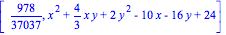 [978/37037, x^2+4/3*x*y+2*y^2-10*x-16*y+24]
